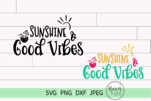 Sunshine Good Vibes Graphics for Crafts and Marketing